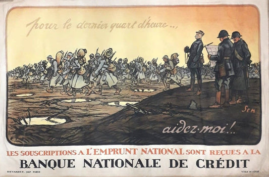 Affiche originale WWI – « Pour le dernier quart d’heure, aidez-moi »