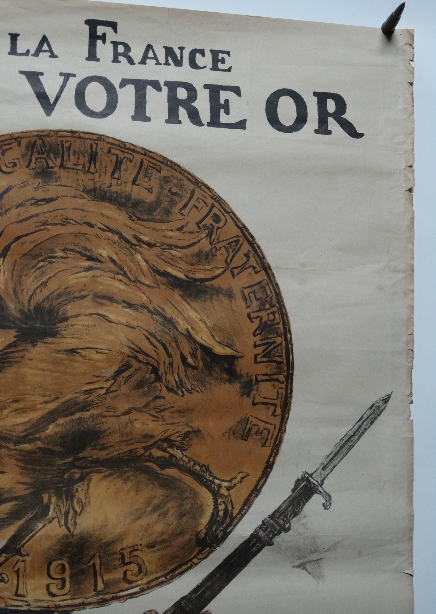 Affiche originale WW1 « Pour la France, versez votre or » – Abel Faivre – 1915 – Devambez. Zoom contour haut droit.