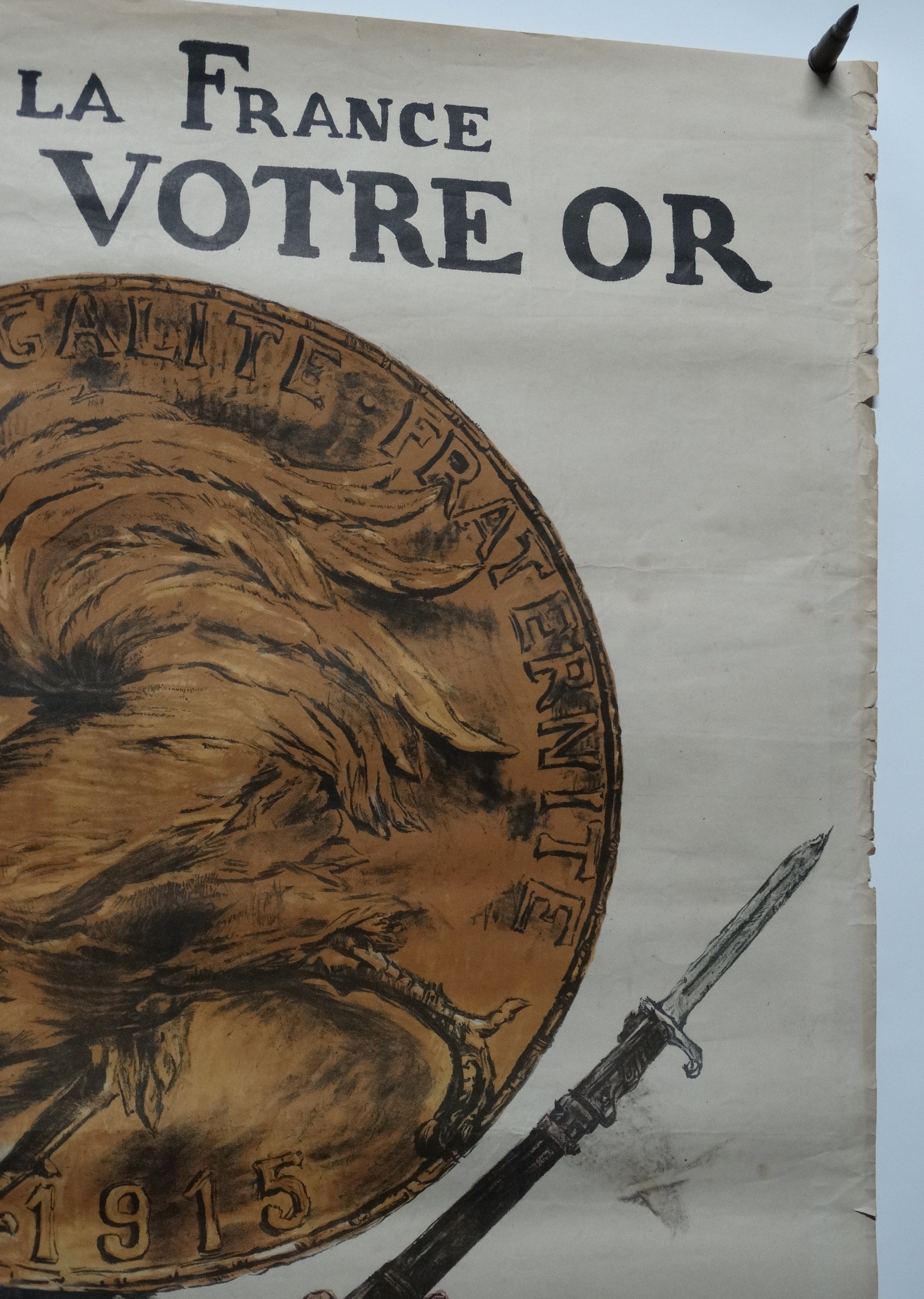 Affiche originale WW1 « Pour la France, versez votre or » – Abel Faivre – 1915 – Devambez. Zoom contour haut droit.