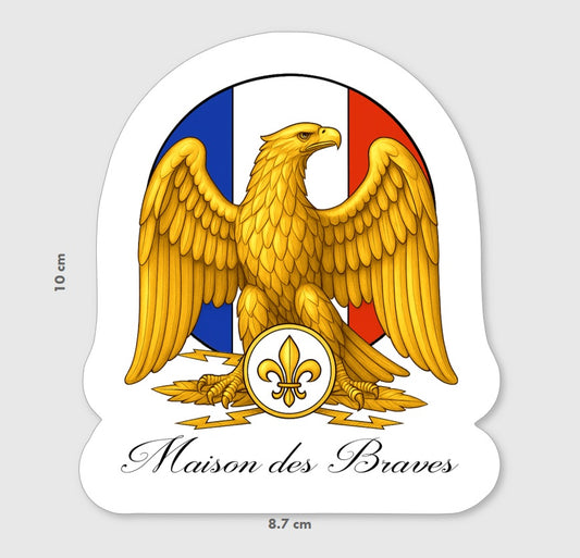 Sticker Maison des Braves, aigle imperial sénestrogyre sur fleur de lys avec dimension.