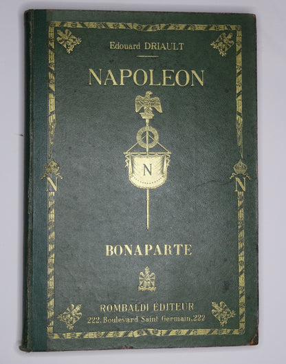 Napoléon le Grand – Édouard Driault.
Vue intégrale de face tome 1