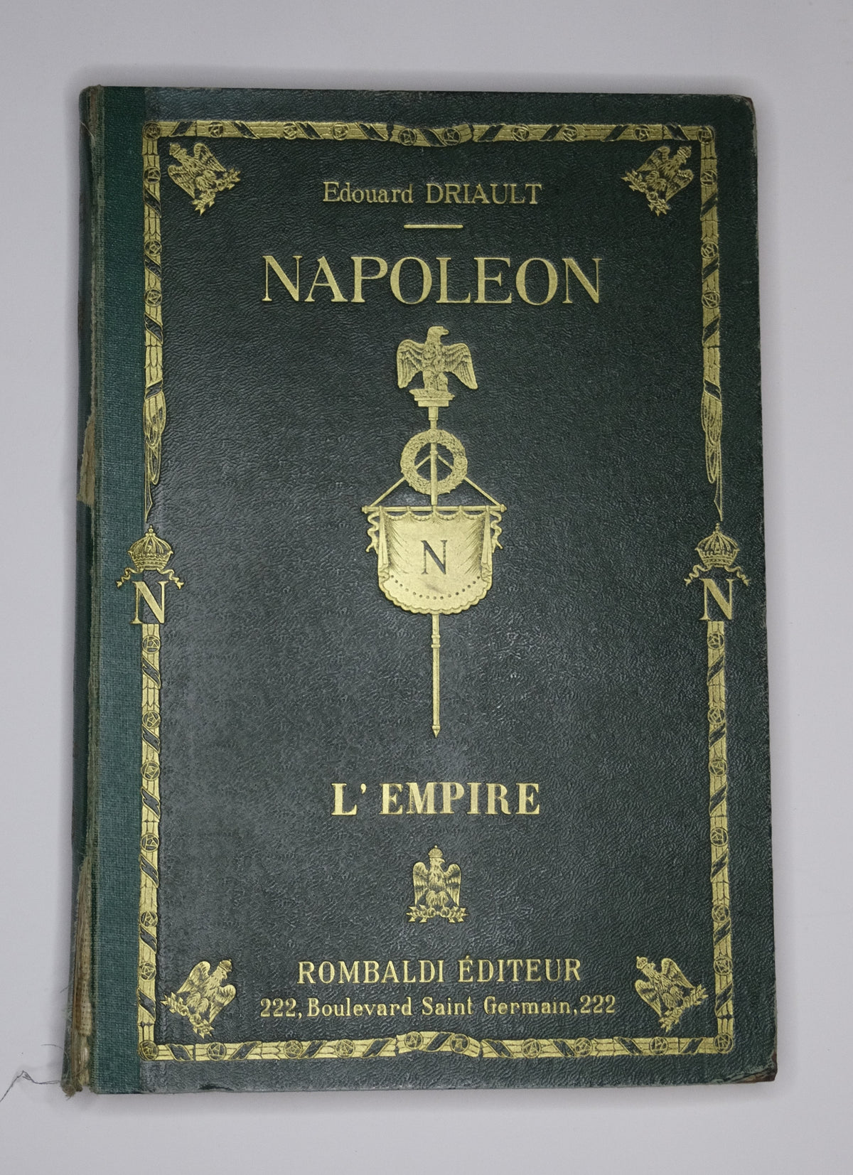 Napoléon le Grand – Édouard Driault.
Vue intégrale de face tome 3