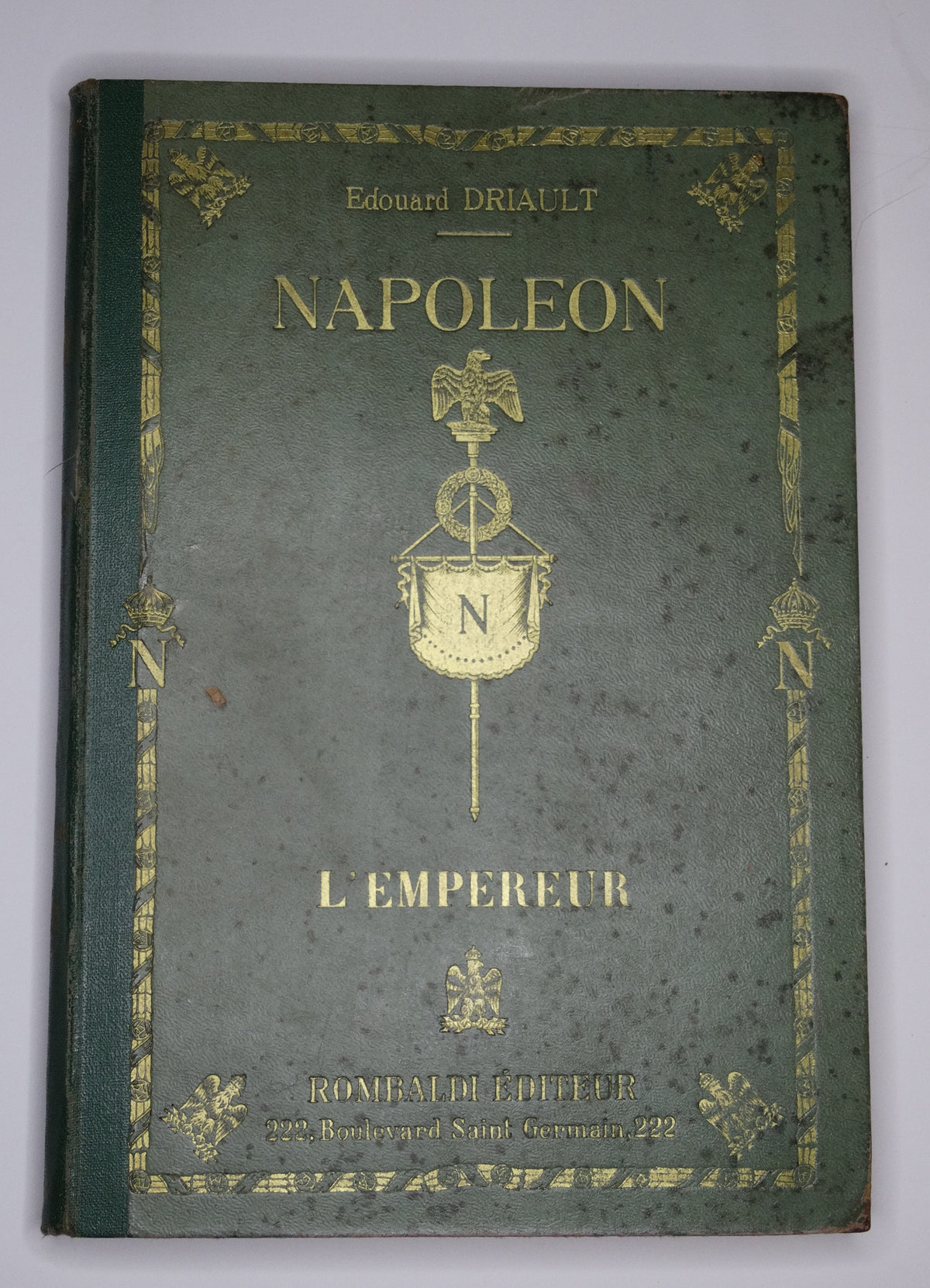 Napoléon le Grand – Édouard Driault.
Vue intégrale de face tome 2
