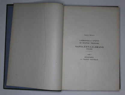 Napoléon le Grand – Édouard Driault.
Vue intégrale 2eme page tome 1